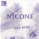 Niconé - Una Rosa